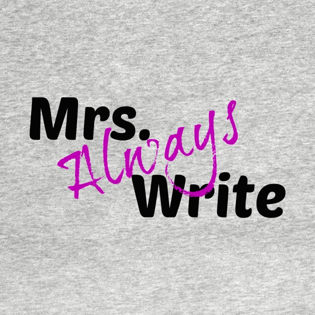 Mrs. Always Write (Purple) by Margarita